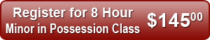 Register for 8 Minor in Possession Class - $145